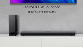 Realme 100W Soundbar | specifications and features