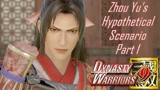 Zhou Yu DLC Scenario Part 1 "Capture Nanjun" | Dynasty Warriors 9 |