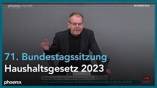 Bundeshaushalt 2023 - 71. Sitzung des Deutschen Bundestages