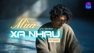 Mùa xa nhau - F47 Cover x Emily | Chạm Music Box