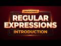 JavaScript Regular Expressions: Introduction to Regex