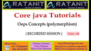Core Java Tutorials || Oops concepts || polymorphism || by Mr.Ratan || class-04