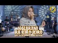 BULAN REXY - NGLARANI RA KIRO-KIRO (Official Live Music)