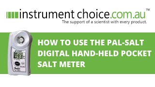 How to Use the PAL-SALT Digital Hand-held Pocket Salt Meter