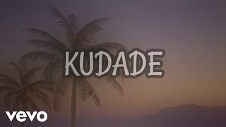 Kudade (Lyric )