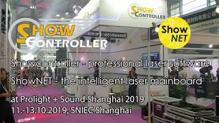 Showcontroller and ShowNET - the intelligent laser mainboard - at Prolight + Sound Shanghai 2019