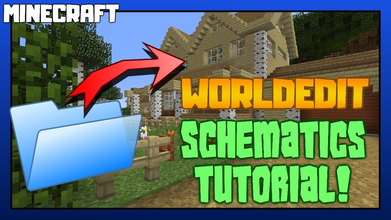 World Edit Paste Schematic