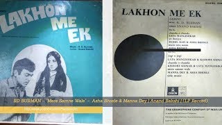 Mere Samne Wale - LAKHON ME EK | Asha Bhosle | Manna Dey|  RD Burman| (Vinyl / LP Record Rip)