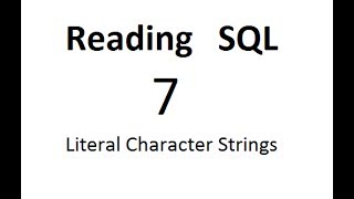 Literal Character Strings: SQL Tutorial 7