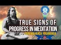 Paramahansa Yogananda: The true signs of progress in meditation | Benefits of Meditation