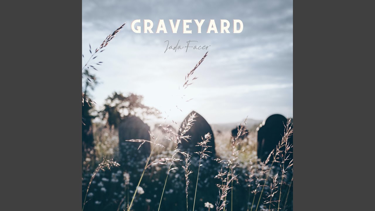 Graveyard Youtube Music