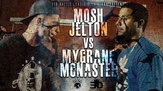 ETD/LU BERRA | RAP BATTLE | MOSH JELTON VS MYGRANE MCNASTEE