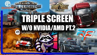 Triple Screen Setup Part 2: ATS/ETS2 | WRC | rFactor 2