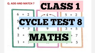 HOW TO SOLVE CYCLE TEST 8 CLASS 1 MATHS PAPER