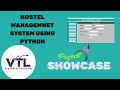 Hostel Management System using Python & Tkinter | Project Demo| VISTEN'S TECHLAB