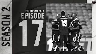 Pirates Weekly | 2020/21 | EP 17 | The War Zone