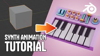 Model and Animate a Synthesizer in Blender – Full Tutorial