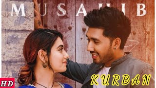 KURBAN | Musahib | Vicky Sandhu | Sharry Nexus | Geet Mp3 | Latest Punjabi Songs 2021 | Pollywood G