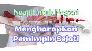 Ngaji Bersama Untuk Negeri