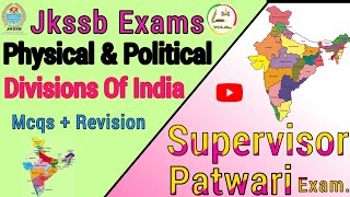 Political and Physical Division Of India | MCQs | For Jkssb  | Supervisor | Patwari Exam.