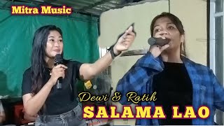 Salama Lao - Mama Muda ft Ratih Hardianti ( Mitra Music )