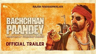 Bachchan Pandey Movie Trailer