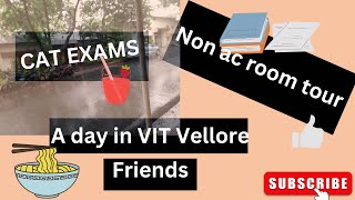 A day in my life - VIT Vellore