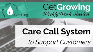 How to Find Young Living Customers Who Order Like Clockwork | GetGrowing Weekly Work Session