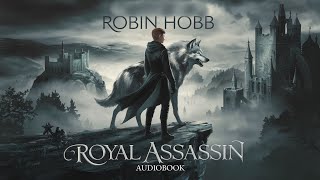 Royal Assassin by Robin Hobb Part  4