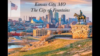 Kansas City - The City of Fountains