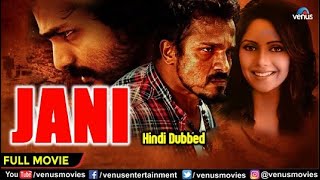 Jani | Hindi Dubbed Full Movie | Vijay Raghavendra - Janani Anthony | South Hindi Dubbed Movie