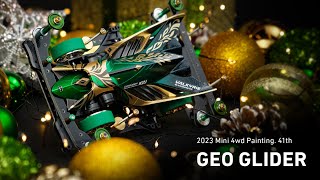 Mini 4WD Painting 41th_GEO GLIDER_Christmas special work