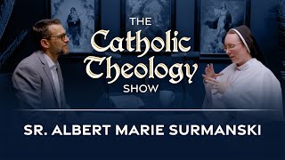 The Truth of the Eucharist w/ Sr. Albert Marie Surmanski