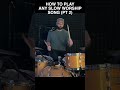 How to Play Any Slow Worship Song Part 2 #drums #drumsandlessons #musictutorial #worshipdrummer