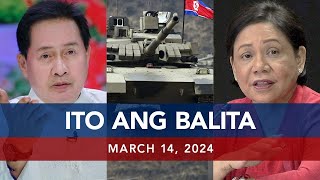 UNTV: Ito Ang Balita | March 14 , 2024