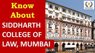 Know about SIDDHARTH COLLEGE OF LAW, MUMBAI  - Seats | Admission Process | Score Required?