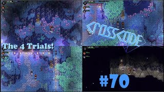 The 4 Trials!~ [CrossCode #70]