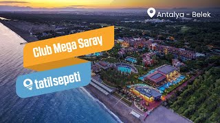 TatilSepeti - Club Mega Saray