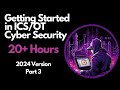 Getting Started in ICS/OT Cyber Security - 20+ Hours - Part 3 (Control Systems & Protocols)