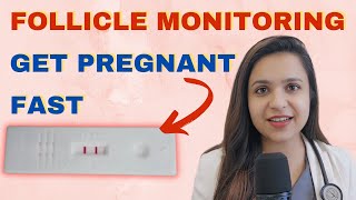 Understand FOLLICLE STUDY to get pregnant faster | Fertility tips for FOLLICLE MONITORING