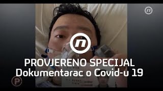 Provjereno specijal (2. 4. 2020.) - Dokumentarac o Covid-u 19