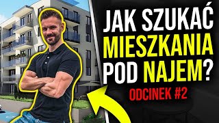 Jak szukać mieszkania pod wynajem? *seria od  A do Z odcinek 2*