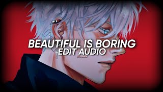 Beautiful Is Boring - Bones UK - (Edit Audio)