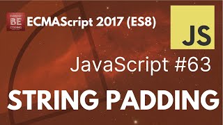 String Padding in JavaScript - #63 #JavaScript #Programming #WebDevelopment