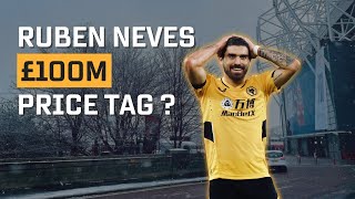 Ruben Neves Price tag? | Manchester United news today | Ruben Neves transfer news | #mufc #ggmu
