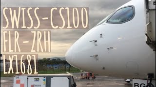 LX1681 Swiss Global Air Lines CS100 FLR-ZHR Full Flight Experience