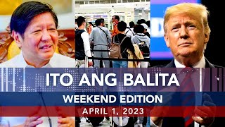 UNTV: Ito Ang Balita Weekend Edition | April 1, 2023