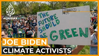Has Biden let down climate activists? | The Bottom Line