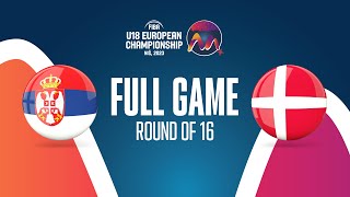 Serbia v Denmark | Full Basketball Game | FIBA U18 European Championship 2023