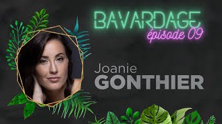 BAVARDAGE | Joanie Gonthier